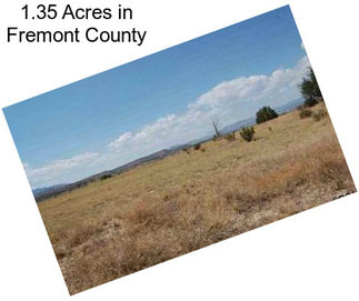 1.35 Acres in Fremont County