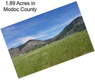 1.89 Acres in Modoc County