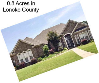 0.8 Acres in Lonoke County