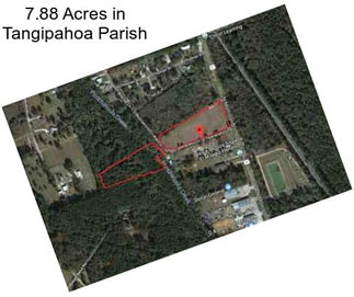 7.88 Acres in Tangipahoa Parish