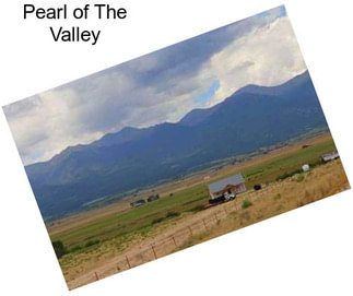 Pearl of The Valley