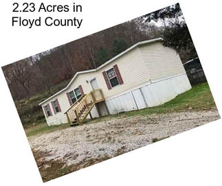 2.23 Acres in Floyd County