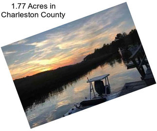 1.77 Acres in Charleston County