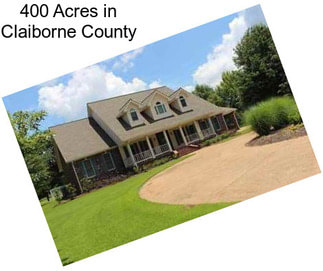 400 Acres in Claiborne County