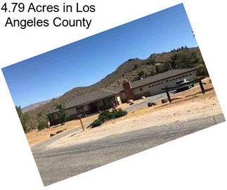 4.79 Acres in Los Angeles County