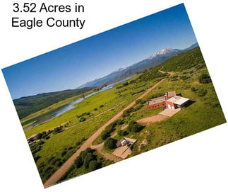 3.52 Acres in Eagle County