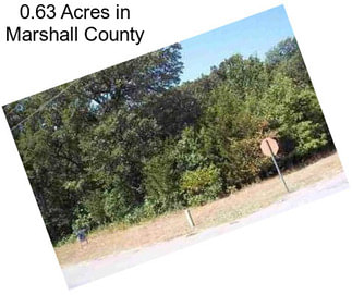 0.63 Acres in Marshall County