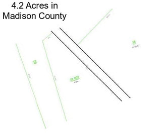 4.2 Acres in Madison County