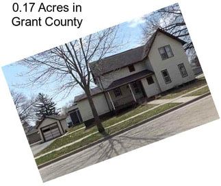 0.17 Acres in Grant County