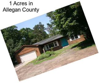 1 Acres in Allegan County