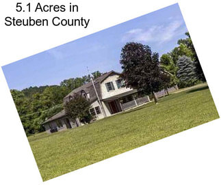 5.1 Acres in Steuben County