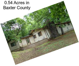0.54 Acres in Baxter County