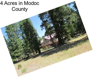 4 Acres in Modoc County