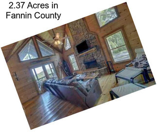 2.37 Acres in Fannin County