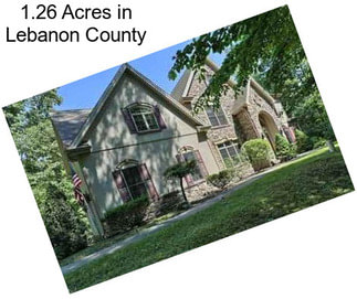 1.26 Acres in Lebanon County