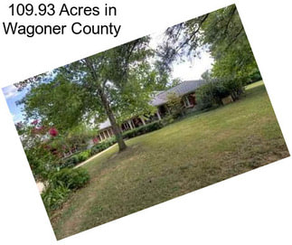 109.93 Acres in Wagoner County