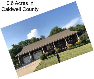 0.6 Acres in Caldwell County