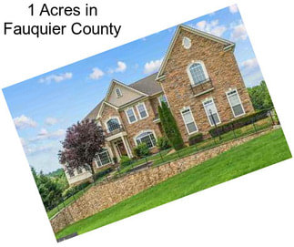 1 Acres in Fauquier County