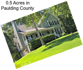 0.5 Acres in Paulding County
