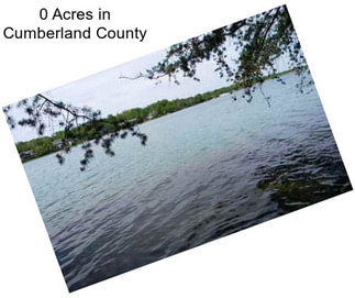 0 Acres in Cumberland County