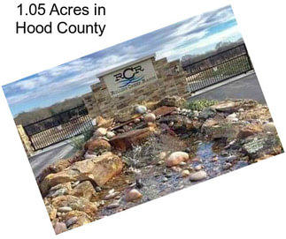 1.05 Acres in Hood County