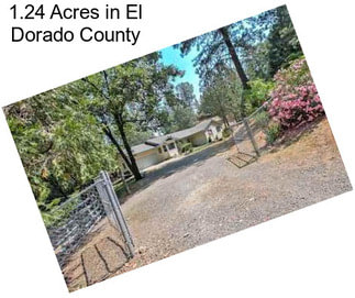 1.24 Acres in El Dorado County