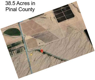 38.5 Acres in Pinal County