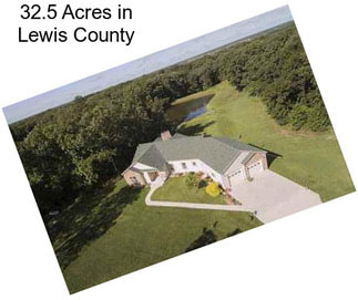 32.5 Acres in Lewis County