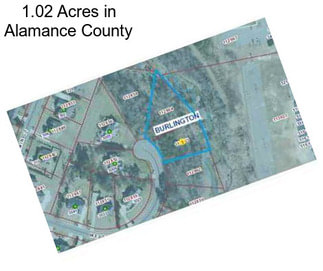 1.02 Acres in Alamance County