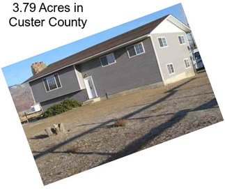 3.79 Acres in Custer County