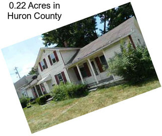 0.22 Acres in Huron County