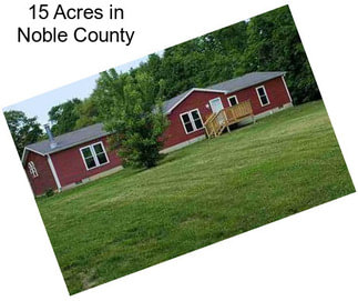 15 Acres in Noble County