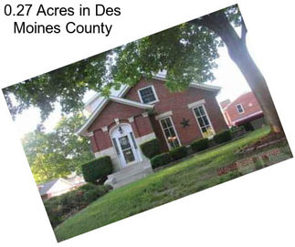 0.27 Acres in Des Moines County