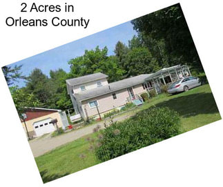 2 Acres in Orleans County