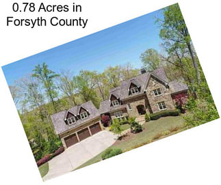 0.78 Acres in Forsyth County