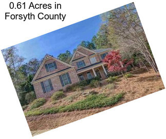 0.61 Acres in Forsyth County