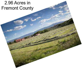 2.96 Acres in Fremont County