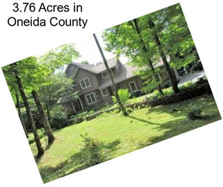 3.76 Acres in Oneida County