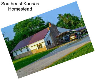 Southeast Kansas Homestead