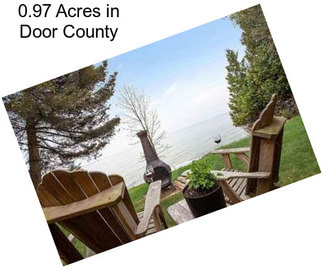 0.97 Acres in Door County