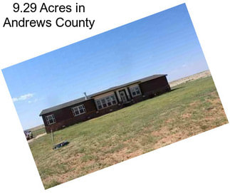 9.29 Acres in Andrews County