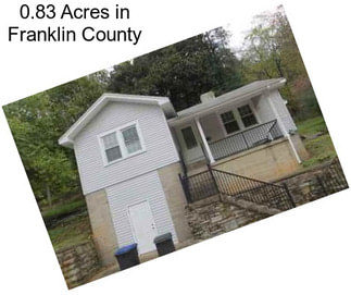 0.83 Acres in Franklin County