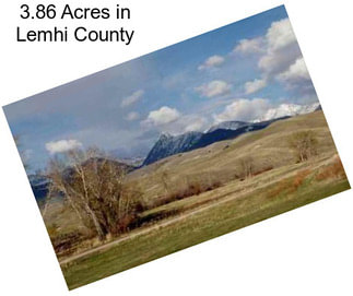 3.86 Acres in Lemhi County