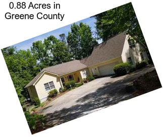 0.88 Acres in Greene County