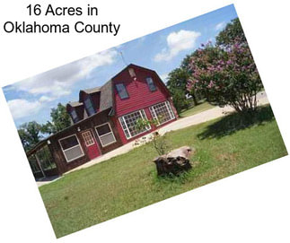 16 Acres in Oklahoma County