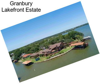 Granbury Lakefront Estate