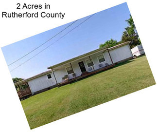 2 Acres in Rutherford County