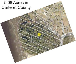 5.08 Acres in Carteret County