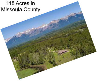 118 Acres in Missoula County