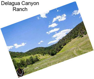 Delagua Canyon Ranch